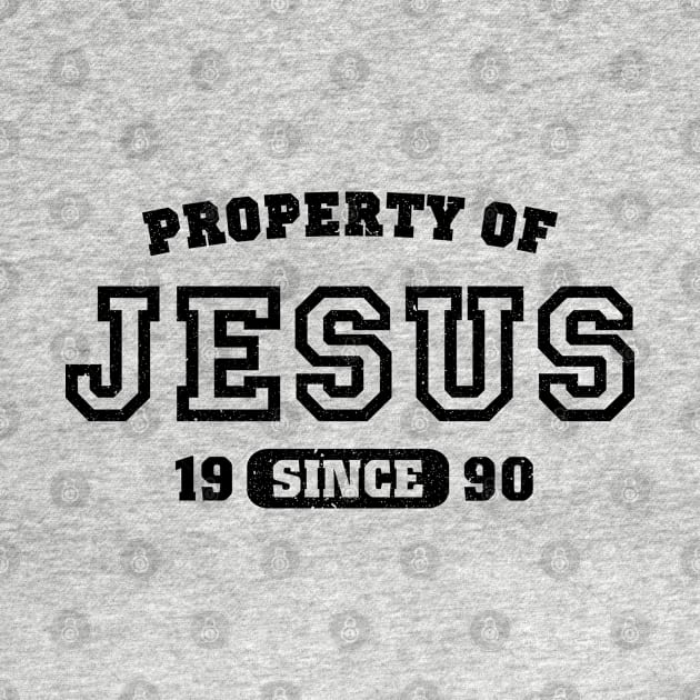 Property of Jesus since 1990 by CamcoGraphics